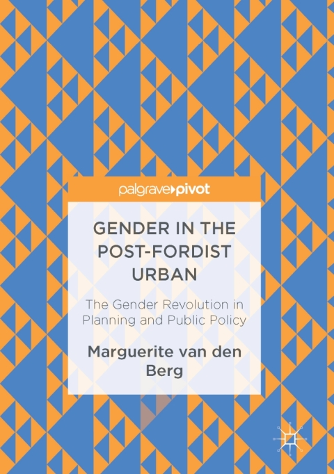 Cover image for book Gender in the Post-Fordist Urban