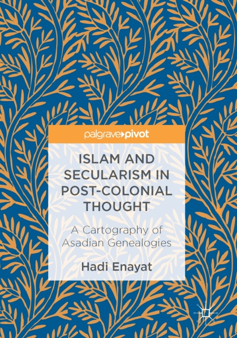 Cover image for book Islam and Secularism in Post-Colonial Thought