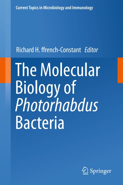 Cover image for book The Molecular Biology of Photorhabdus Bacteria