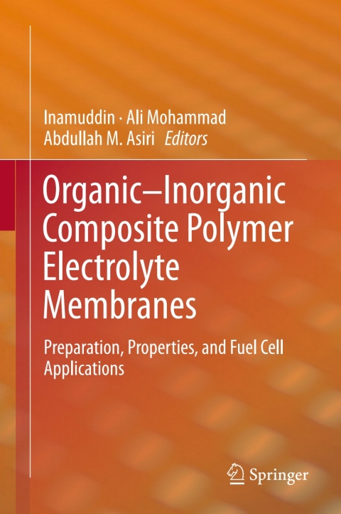 Cover image for book Organic-Inorganic Composite Polymer Electrolyte Membranes