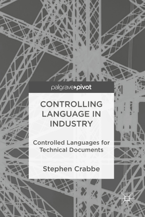 Cover image for book Controlling Language in Industry