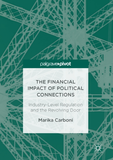 Cover image for book The Financial Impact of Political Connections