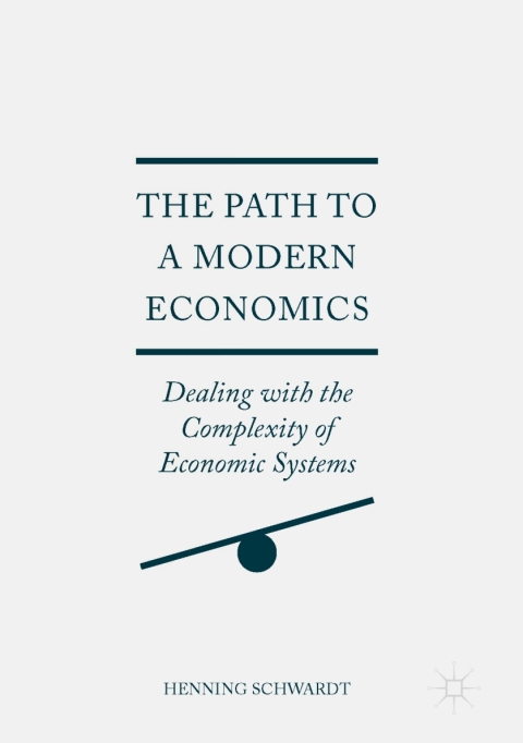 Cover image for book The Path to a Modern Economics