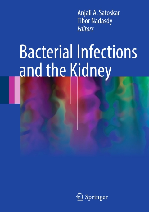 Cover image for book Bacterial Infections and the Kidney