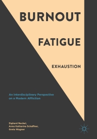 Cover image: Burnout, Fatigue, Exhaustion 9783319528861