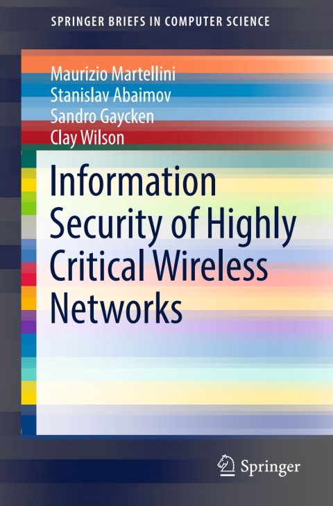 Cover image for book Information Security of Highly Critical Wireless Networks