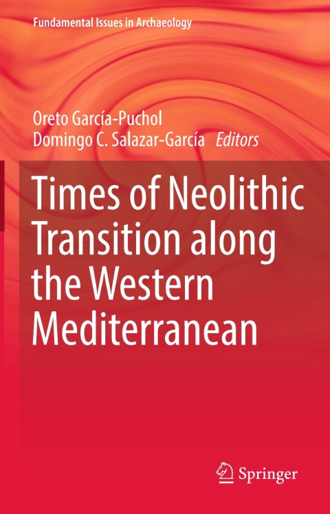 Cover image for book Times of Neolithic Transition along the Western Mediterranean