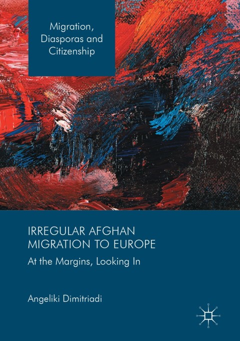 Cover image for book Irregular Afghan Migration to Europe