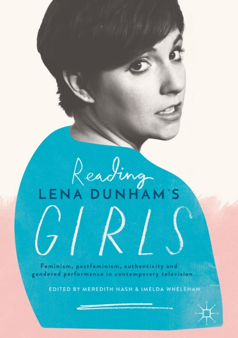 Cover image for book Reading Lena Dunham’s Girls