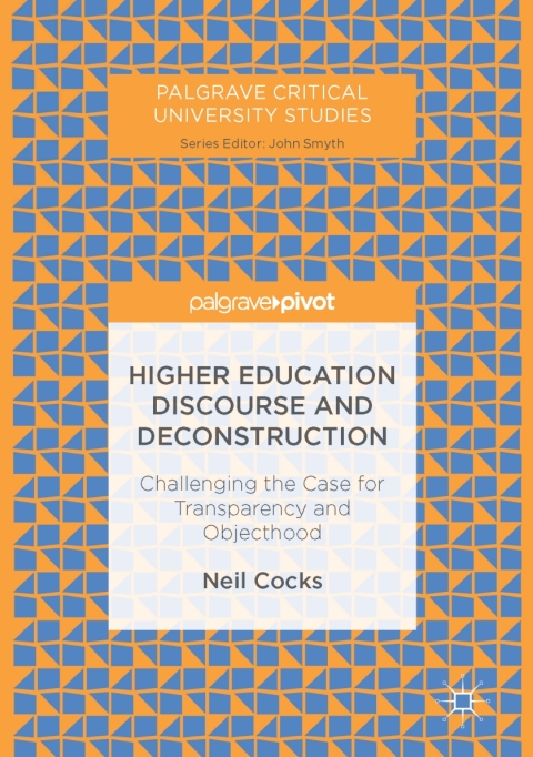 Cover image for book Higher Education Discourse and Deconstruction