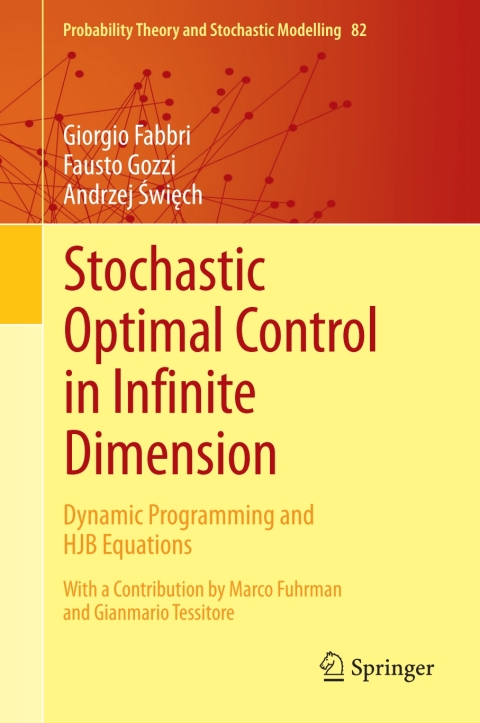 Cover image for book Stochastic Optimal Control in Infinite Dimension