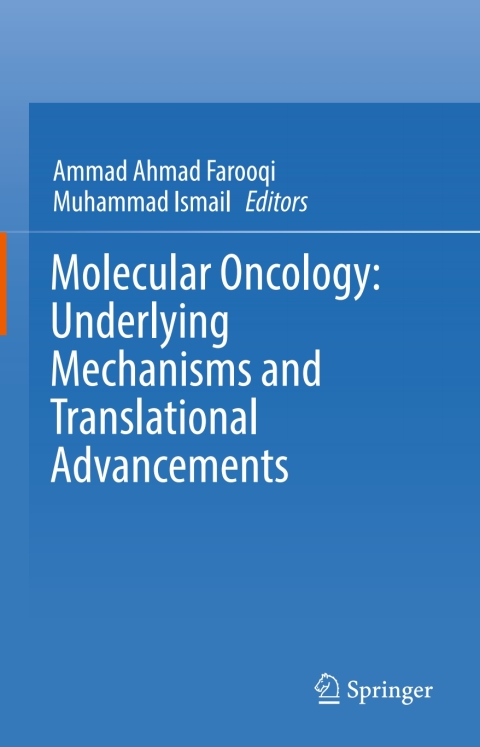 Cover image for book Molecular Oncology: Underlying Mechanisms and Translational Advancements