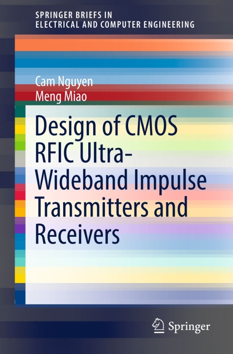 Cover image for book Design of CMOS RFIC Ultra-Wideband Impulse Transmitters and Receivers