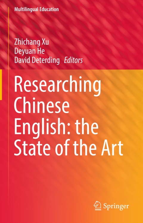 Cover image for book Researching Chinese English: the State of the Art