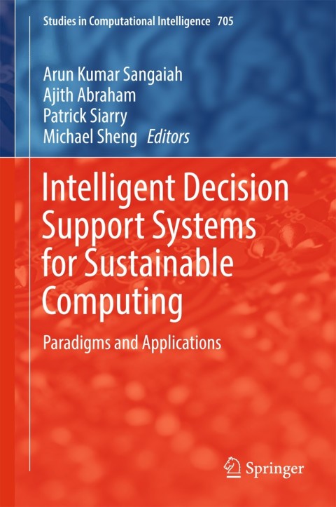 Cover image for book Intelligent Decision Support Systems for Sustainable Computing