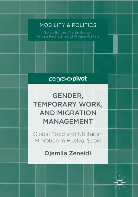 Cover image for book Gender, Temporary Work, and Migration Management