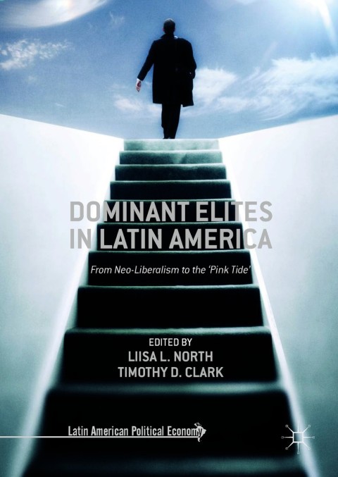 Cover image for book Dominant Elites in Latin America