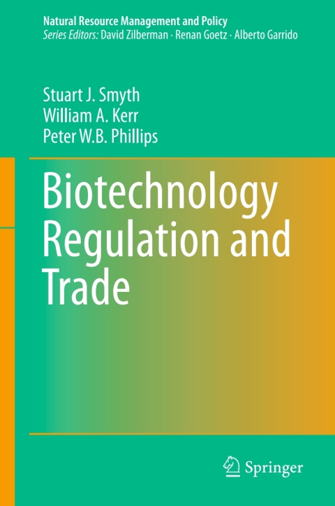 Biotechnology Regulation and Trade 