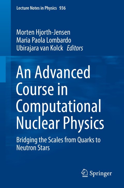 Cover image for book An Advanced Course in Computational Nuclear Physics