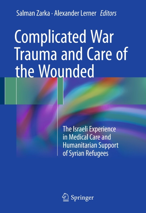 Cover image for book Complicated War Trauma and Care of the Wounded