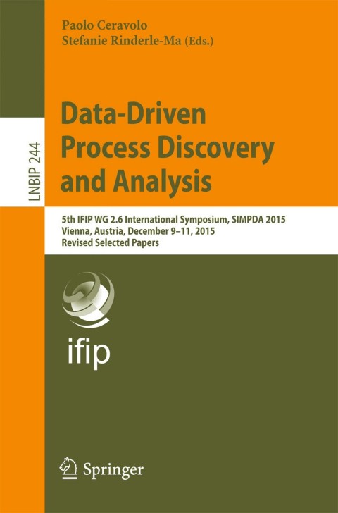 Cover image for book Data-Driven Process Discovery and Analysis