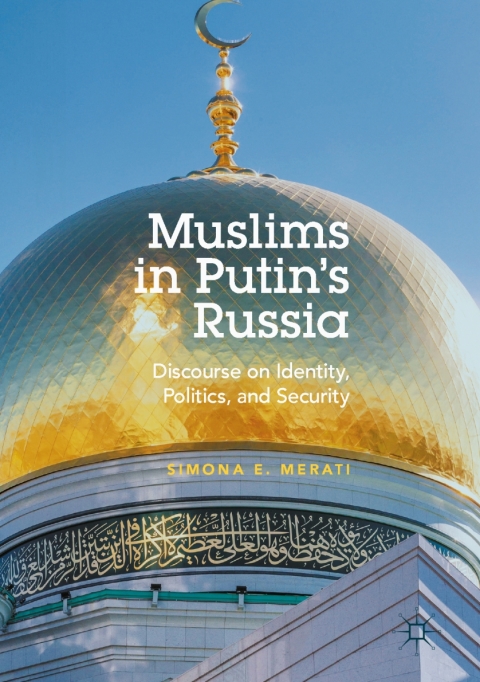 Cover image for book Muslims in Putin's Russia