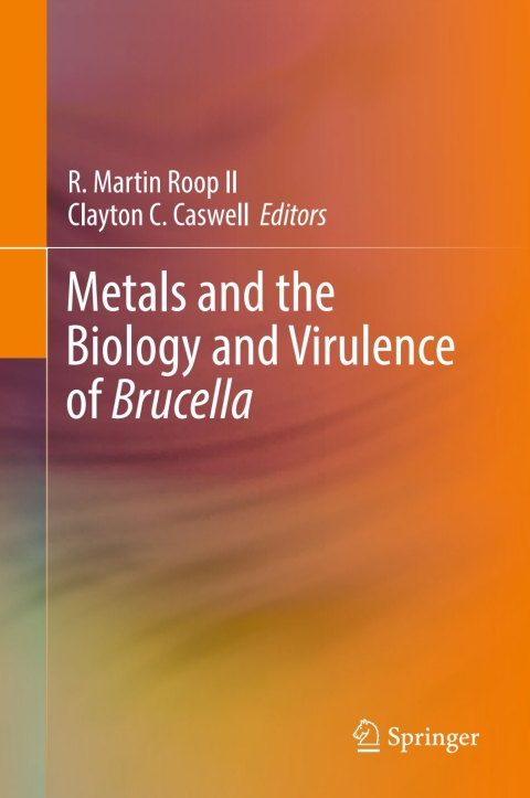 Cover image for book Metals and the Biology and Virulence of Brucella