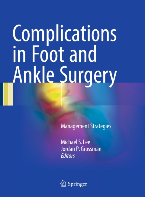 Cover image for book Complications in Foot and Ankle Surgery