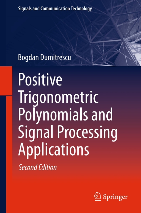 Cover image for book Positive Trigonometric Polynomials and Signal Processing Applications