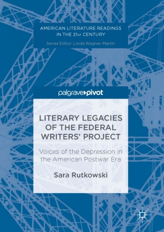 Literary Legacies of the Federal Writers’ Project
