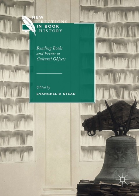 Cover image for book Reading Books and Prints as Cultural Objects
