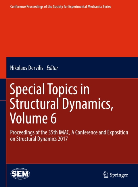 Cover image for book Special Topics in Structural Dynamics, Volume 6
