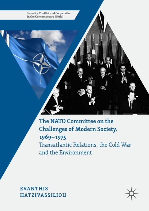 Cover image for book The NATO Committee on the Challenges of Modern Society, 1969–1975
