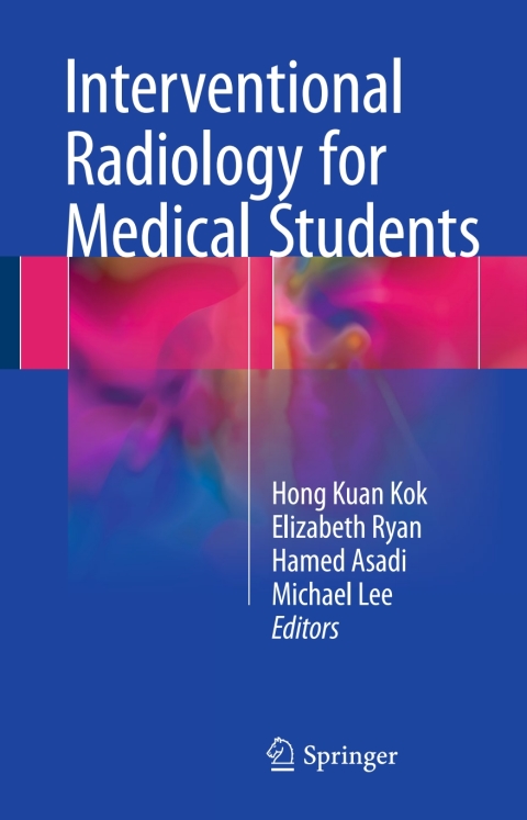 Cover image for book Interventional Radiology for Medical Students