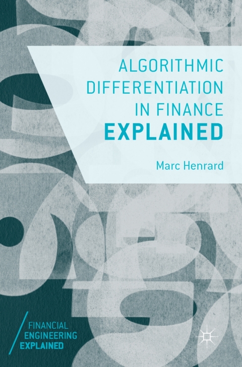 Cover image for book Algorithmic Differentiation in Finance Explained