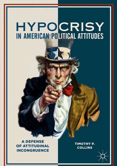 Cover image for book Hypocrisy in American Political Attitudes
