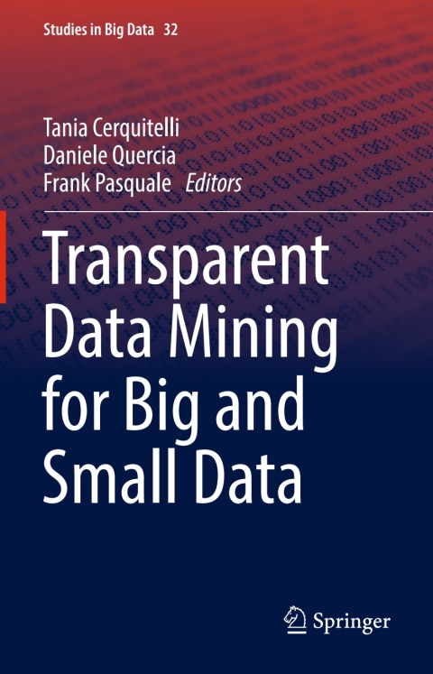 Cover image for book Transparent Data Mining for Big and Small Data