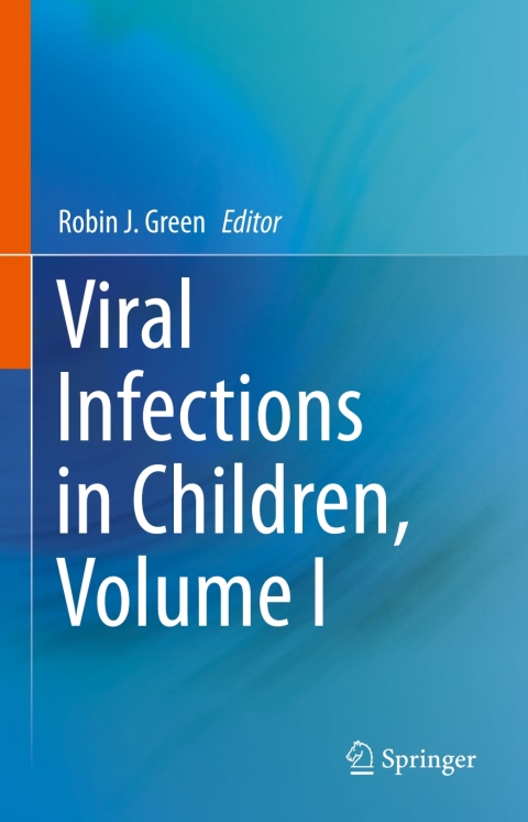 Cover image for book Viral Infections in Children, Volume I