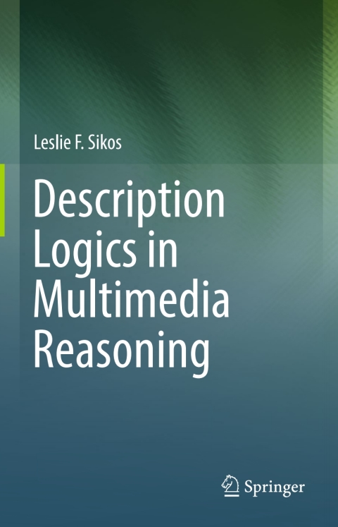 Cover image for book Description Logics in Multimedia Reasoning