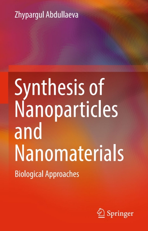 Cover image for book Synthesis of Nanoparticles and Nanomaterials