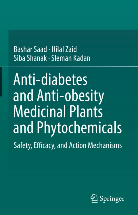 Cover image for book Anti-diabetes and Anti-obesity Medicinal Plants and Phytochemicals