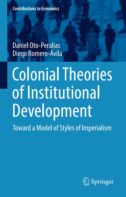 Cover image for book Colonial Theories of Institutional Development