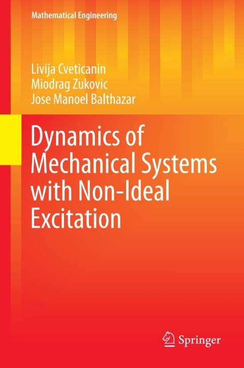 Cover image for book Dynamics of Mechanical Systems with Non-Ideal Excitation