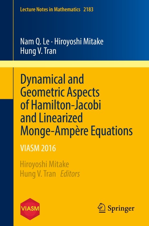 Cover image for book Dynamical and Geometric Aspects of Hamilton-Jacobi and Linearized Monge-Ampère Equations
