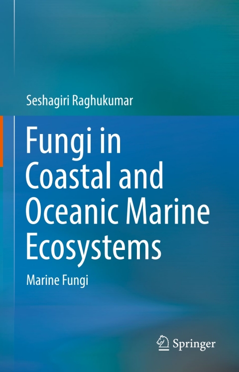 Cover image for book Fungi in Coastal and Oceanic Marine Ecosystems