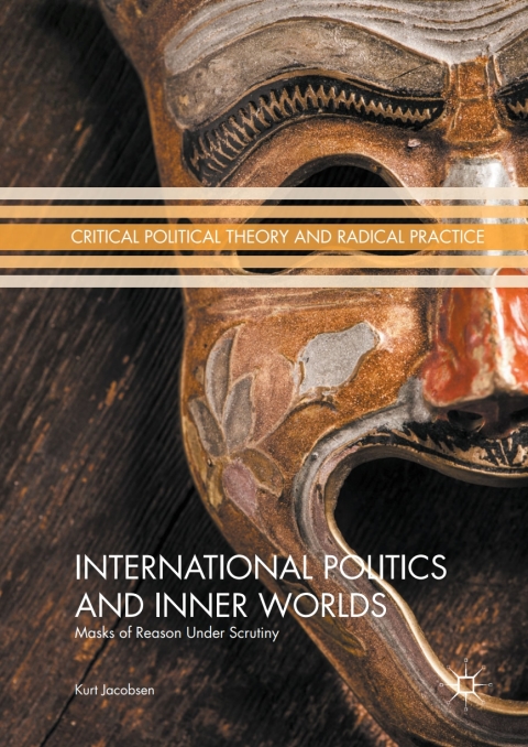 Cover image for book International Politics and Inner Worlds