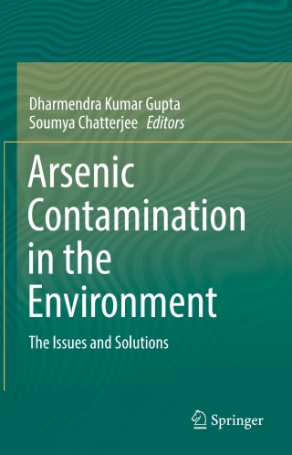 Arsenic Contamination in the Environment