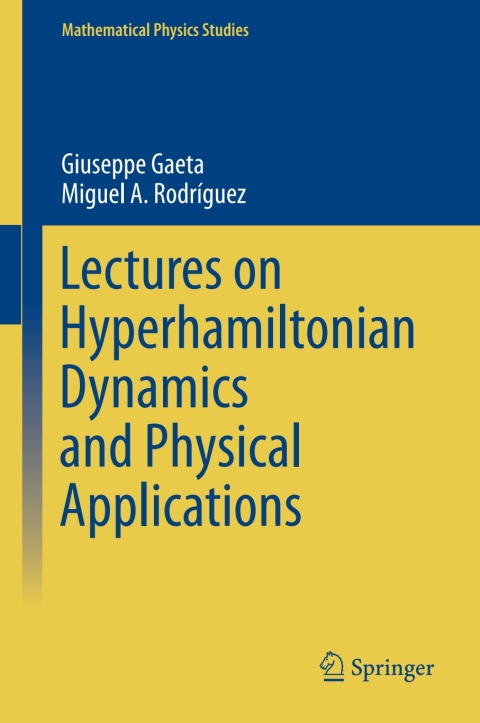 Cover image for book Lectures on Hyperhamiltonian Dynamics and Physical Applications