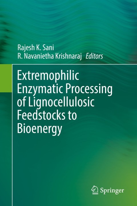 Cover image for book Extremophilic Enzymatic Processing of Lignocellulosic Feedstocks to Bioenergy