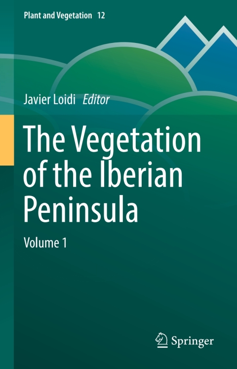 Cover image for book The Vegetation of the Iberian Peninsula